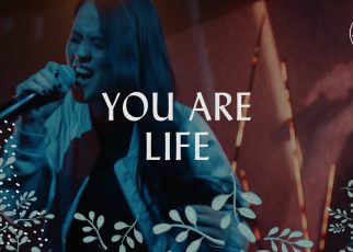 You Are Life - Hillsong Worship